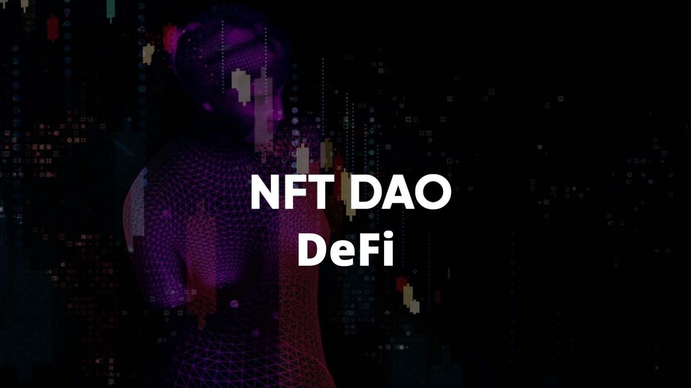 DAO and DeFi